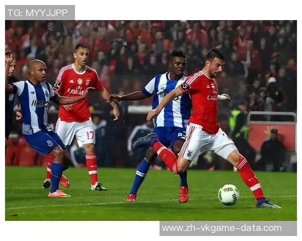 友谊赛精彩对决本菲卡与波尔图战成平局全场沸腾瞬间回顾